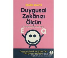 EQ Duygusal Zekanızı Ölçün - Mark Davis - Alfa Yayınları