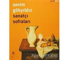 Sanatçı Sofraları - Sevim Gökyıldız - Oğlak Yayıncılık