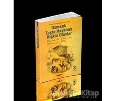 Osmanlı Taşra Hayatına İlişkin Olaylar - Şeyh Ahmet El-Bediri El-Hallak - Akçağ Yayınları