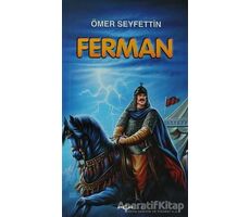 Ferman - Ömer Seyfettin - Akçağ Yayınları