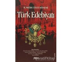 2. Meşrutiyet Dönemi Türk Edebiyatı - İsmail Çetişli - Akçağ Yayınları
