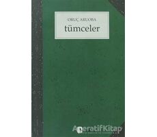 Tümceler - Oruç Aruoba - Metis Yayınları