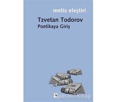 Poetikaya Giriş - Tzvetan Todorov - Metis Yayınları