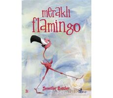Meraklı Flamingo - Jennifer Sattler - Çınar Yayınları