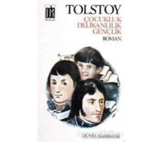 Çocukluk Delikanlılık Gençlik - Lev Nikolayeviç Tolstoy - Oda Yayınları