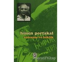 Rönesans ve Laiklik - Hüsen Portakal - Cem Yayınevi