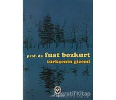 Türkçenin Gizemi - Fuat Bozkurt - Cem Yayınevi