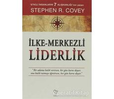 İlke - Merkezli Liderlik - Stephen R. Covey - Varlık Yayınları