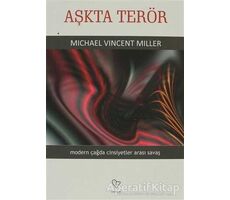 Aşkta Terör - Michael Vincent Miller - Varlık Yayınları
