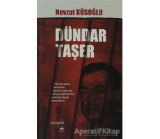 Dündar Taşer - Nevzat Kösoğlu - Ötüken Neşriyat