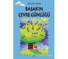 Başak’ın Çevre Günlüğü - Gülsüm Cengiz - Say Çocuk