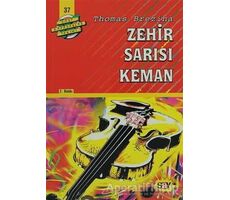 Zehir Sarısı Keman - Thomas Brezina - Say Çocuk