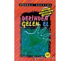 Derinden Gelen El - Thomas Brezina - Say Çocuk