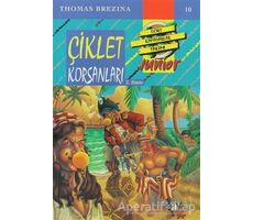 Çiklet Korsanları -  Dört Kafadarlar Takımı 10 Junior - Thomas Brezina - Say Çocuk