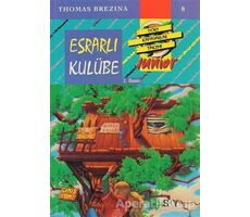 Esrarlı Kulübe - Dört Kafadarlar Takımı 8 Junnior - Thomas Brezina - Say Çocuk