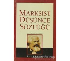 Marksist Düşünce Sözlüğü - Tom B. Bottomore - İletişim Yayınevi