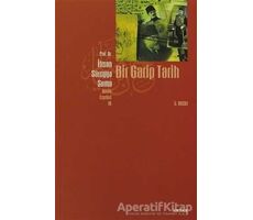 Bir Garip Tarih - İhsan Süreyya Sırma - Beyan Yayınları