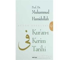 Kur’an-ı Kerim Tarihi - Muhammed Hamidullah - Beyan Yayınları