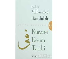 Kur’an-ı Kerim Tarihi - Muhammed Hamidullah - Beyan Yayınları
