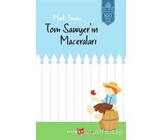 Tom Sawyer’in Maceraları - Mark Twain - Beyan Yayınları