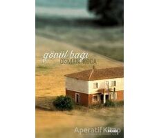 Gönül Bağı - Osman Koca - Beyan Yayınları