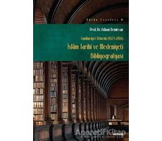 Cumhuriyet Dönemi (1923-2014) - İslam Tarihi ve Medeniyeti Bibliyografyası