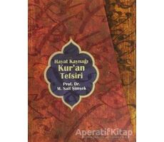 Hayat Kaynağı Kur’an Tefsiri  Sempatik Boy (5 Kitap Takım Kutulu) - M. Sait Şimşek - Beyan Yayınları