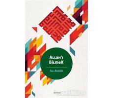 Allahı Bilmek - Ali Akgün - Beyan Yayınları