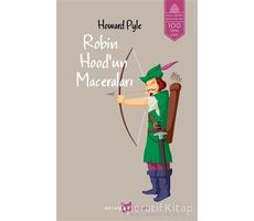Robin Hoodun Maceraları (Tam Metin) - Howard Pyle - Beyan Yayınları