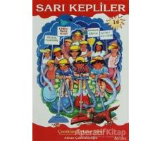 Sarı Kepliler - Adnan Çakmakçıoğlu - Özyürek Yayınları