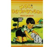 Moli Yavruladı - İncila Çalışkan - Özyürek Yayınları