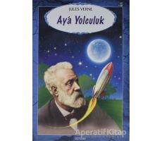 Ay’a Yolculuk - Jules Verne - Özyürek Yayınları