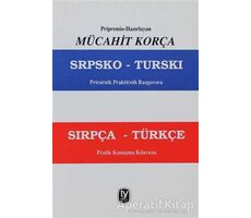 Razgovora Sırpça - Türkçe Pratik Konuşma Kılavuzu - Mücahit Korça - Tekin Yayınevi