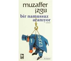 Bir Namussuz Aranıyor - Muzaffer İzgü - Bilgi Yayınevi