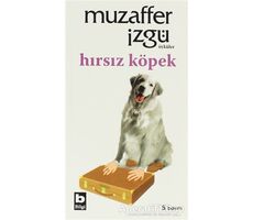 Hırsız Köpek - Muzaffer İzgü - Bilgi Yayınevi