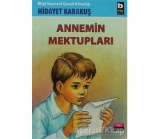 Annemin Mektupları - Hidayet Karakuş - Bilgi Yayınevi