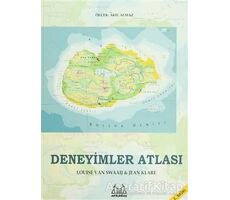 Deneyimler Atlası - Jean Klare - Arkadaş Yayınları