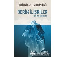 Derin İlişkiler - Emin Özgönül - Arkadaş Yayınları