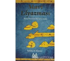 Mavi Elyazması - Sabiha Al Khemir - Arkadaş Yayınları