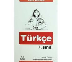 Konu Anlatımlı Türkçe 7. Sınıf - Nihan Özkan - Arkadaş Yayınları