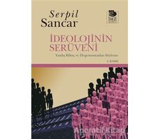 İdeolojinin Serüveni - Serpil Sancar - İmge Kitabevi Yayınları