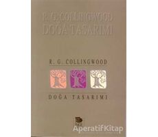 Doğa Tasarımı - R. G. Collingwood - İmge Kitabevi Yayınları