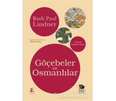 Göçebeler ve Osmanlılar - Rudi Paul Lindner - İmge Kitabevi Yayınları