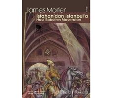 İsfahandan İstanbula Hacı Babanın Maceraları - James Morier - İmge Kitabevi Yayınları