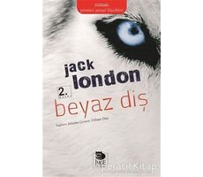 Beyaz Diş - Jack London - İmge Kitabevi Yayınları