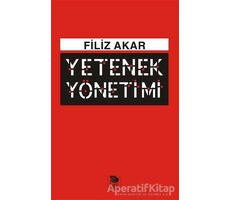 Yetenek Yönetimi - Filiz Akar - İmge Kitabevi Yayınları