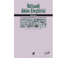 İktisadi Aklın Eleştirisi - Andre Gorz - Ayrıntı Yayınları