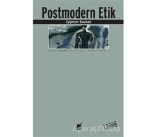 Postmodern Etik - Zygmunt Bauman - Ayrıntı Yayınları