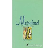 Metroland - Julian Barnes - Ayrıntı Yayınları