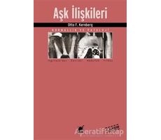 Aşk İlişkileri - Otto F. Kernberg - Ayrıntı Yayınları